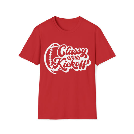 Classy Until Kickoff - Unisex Softstyle T-Shirt